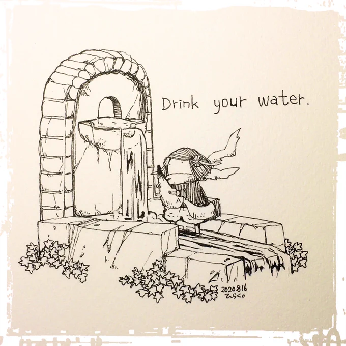 8/16: 

お水飲んでね。
Drink your water.

#Pavot #ペン画 #お水のんでね 