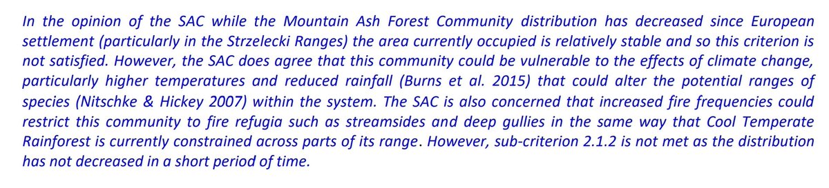 Even the Victorian government's own Scientific Advisory Committee (SAC) accepts the community could be vulnerable to the effects of climate change. Effects that logging by VicForests is mindlessly exacerbating.