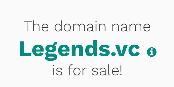ShowMeDomains's tweet image. Legends.vc is now for sale at @Undeveloped
178 extensions of Legends taken.
##Domains, #vc, #dotvc 
#Fintech #startups #Legends
