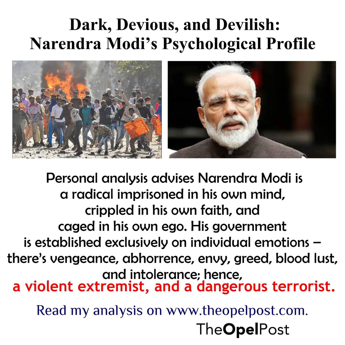OpelPost's tweet photo. Dark, Devious, and Devilish: Narendra Modi's Psychological Profile, by @OpelAnum. https://t.co/M8SNjIYBOa
@BJP4India @narendramodi 
#IndependenceDayIndia #IndiaFightsCorona #Modi #BJPdestroysDemocracy #NarendraModi #BJP #India https://t.co/RgQzM3ZKvr
