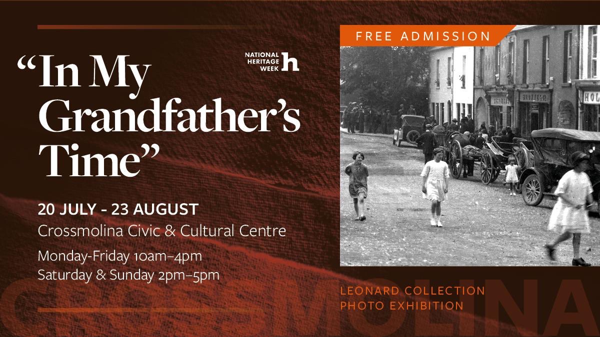 Official launch of ‘In my Grandfather’s time’ photo exhibition in the Civic Centre, Crossmolina at 7.00pm Monday 17th Aug. ⁦<a href="/MayoCoCo/">Mayo County Council</a>⁩ ⁦<a href="/MayoNorth/">Mayo North Tourism, Ireland</a>⁩ ⁦<a href="/HeritageWeek/">National Heritage Week</a>⁩ ⁦<a href="/WesternPeople/">Western People</a>⁩ ⁦<a href="/thecontel/">Connaught Telegraph</a>⁩ ⁦<a href="/MayoNorthEast/">@MayoNorthEast</a>⁩ #crossmolina