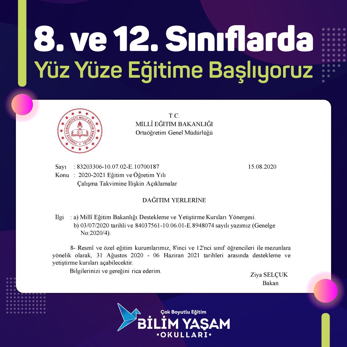 MEB’ten okulumuza ulaşan açıklamalar çerçevesinde Bilim Yaşam Anadolu Lisesinde 12. sınıf öğrencilerimiz için 17 Ağustos'ta, Bilim Yaşam Ortaokulu 8. sınıf öğrencilerimiz için 31 Ağustos'ta yüz yüze eğitime başlıyoruz.

#bilimyaşamokulları #okullarıbirlikteaçacağız