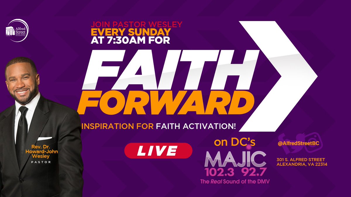 AlfredStreetBC's tweet photo. It's time to activate your #faith. Tune into our Morning Broadcast: Sundays at 7:30am ET!
#FaithForward on MAJIC 102.3/92.7
@MajicDC - “The Real Sound of the DMV”

https://t.co/FKAmkBRakp
 
https://t.co/TFA2EMYgkL
#WeAreAlfredStreet #ASBCPrayer #SundayMorning #faith https://t.co/hKNoj4hZSW
