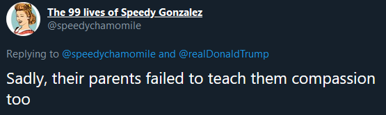 Makes a tweet about parents failing to teach compassion, then a month later makes more tweets about how the wrong Trump died/calling them vermin. Cant make up this type of #LiberalHypocrisy.