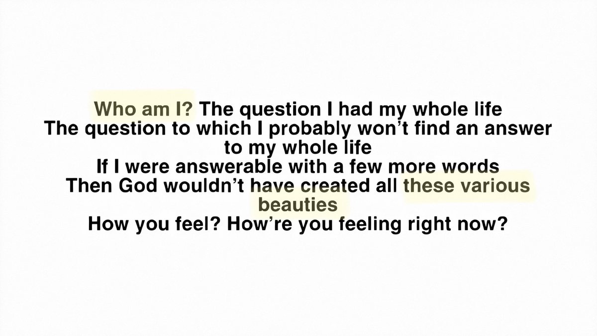 it makes sense to start the first verse by introducing the question "who am i?" since it lays the foundation for the general theme of the song. namjoon also brings in the idea of many "selves" by referring to the "various beauties" within himself – first of many clever lyrics!!!