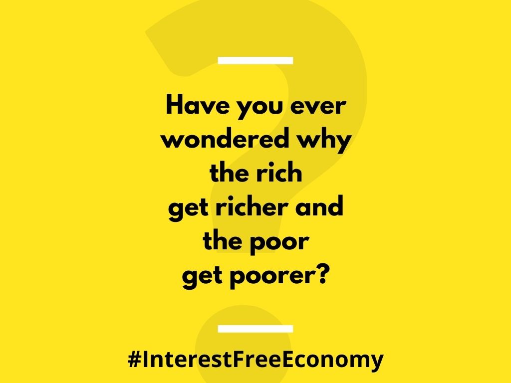 God wants us to look after the needy with our wealth & not take advantage of them by charging interest which keeps eating their life as it makes them bankrupt. This will attract severe punishment in the hereafter.
#InterestFreeEconomy

@faisalnadeem93