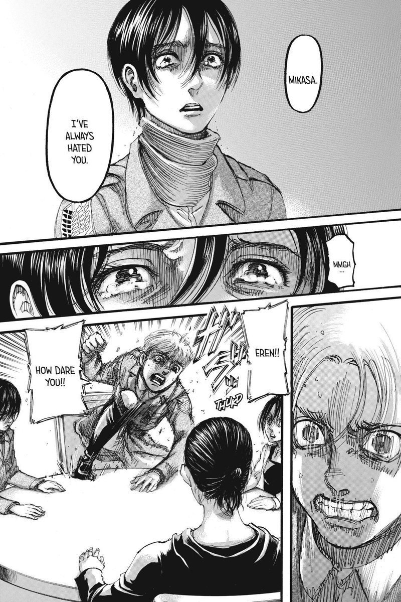 • the cursed ch. 112.honestly, do i still have tears left? lmao okay so we can see eren's face cracked here when armin said that. ooo we know armin is always capable of looking for someones soft spot. and he knows, eren's soft spot is Mikasa Ackerman.