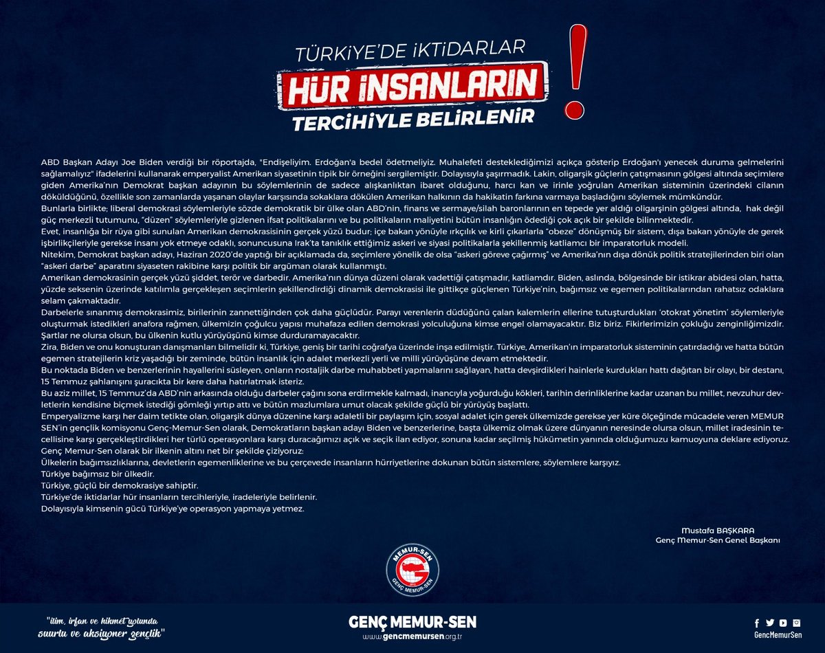 ABD Başkan Adayı Joe Biden,emperyalist Amerikan siyasetinin tipik bir örneğini sergilemiştir.

Bilmeliler ki;
Türkiye bağımsız bir ülkedir.
Türkiye,güçlü bir demokrasiye sahiptir.
Türkiye’de iktidarlar hür insanların tercihleriyle,iradeleriyle belirlenir.