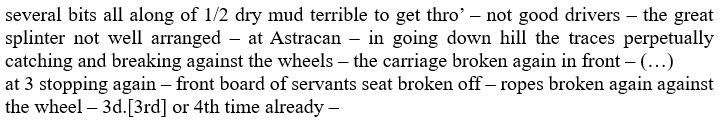 29/05/1840: Yet more trouble with the Kibitka.Quick fixes and bad drivers definitely don't help matters.17/