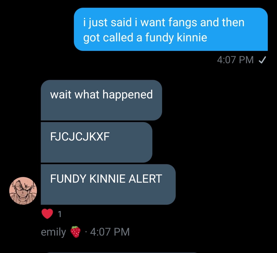 here we go.getting bullied for being a fundy kinnie: a thread