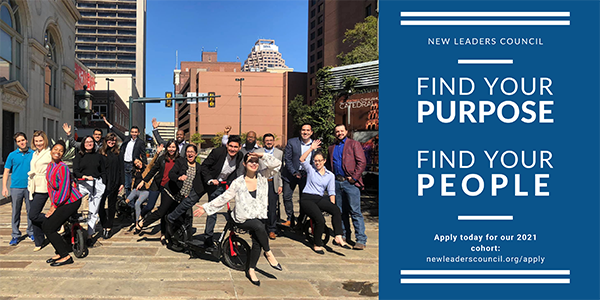 Applications for the 2021 New Leaders Council - Louisiana Cohort are OPEN! 

Apply today at newleaderscouncil.org/apply