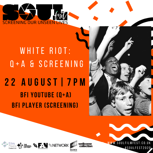 SOULFILMUK's tweet photo. This Saturday: Co-founder Iyare Igiehon hosts an exclusive Q+A for White Riot, and you can watch the film on @bfi player from the 22nd August
Join Iyare on the @bfi YouTube channel at 7pm to get involved...
#soulfest2020 https://t.co/UFIu8EexHF
