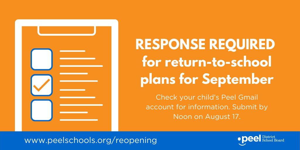 PDSB Families: Please confirm your child(ren)’s return-to-school plans by 12 p.m. tomorrow.

Visit peelschools.org/reopening for our comprehensive Family Guide to the Peel District School Board's Reopening Plans.