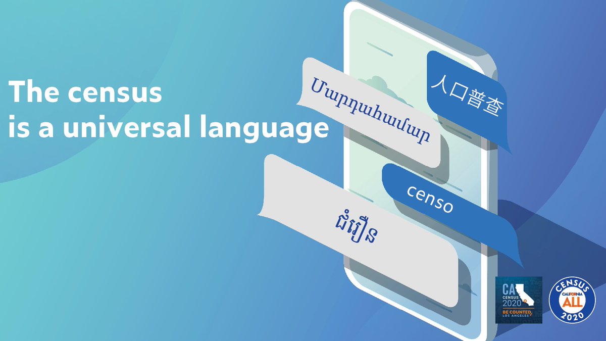 blue graphic of a mobile device with 4 blocks over it depicting a word in 4 different languages and text that reads "the census is a universal language"