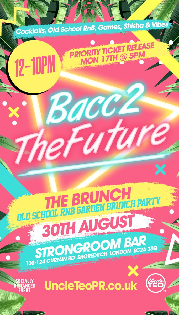 UncleTEOpr's tweet photo. Bank Holiday Carnival Weekend

Let’s roll “Bacc” the years @ #Bacc2TheFutureBrunch 

Shoreditch’s Biggest Beer Garden @StrongroomBar 

30th Aug

Food 
2 For £10 Cocktails
Shisha 
Old School RnB

18+ &amp; 21+ Sessions Split Up! 

Priority Tix - Mon 17th 5pm

https://t.co/VAFg3yl3hX https://t.co/yBHPnbSyeW