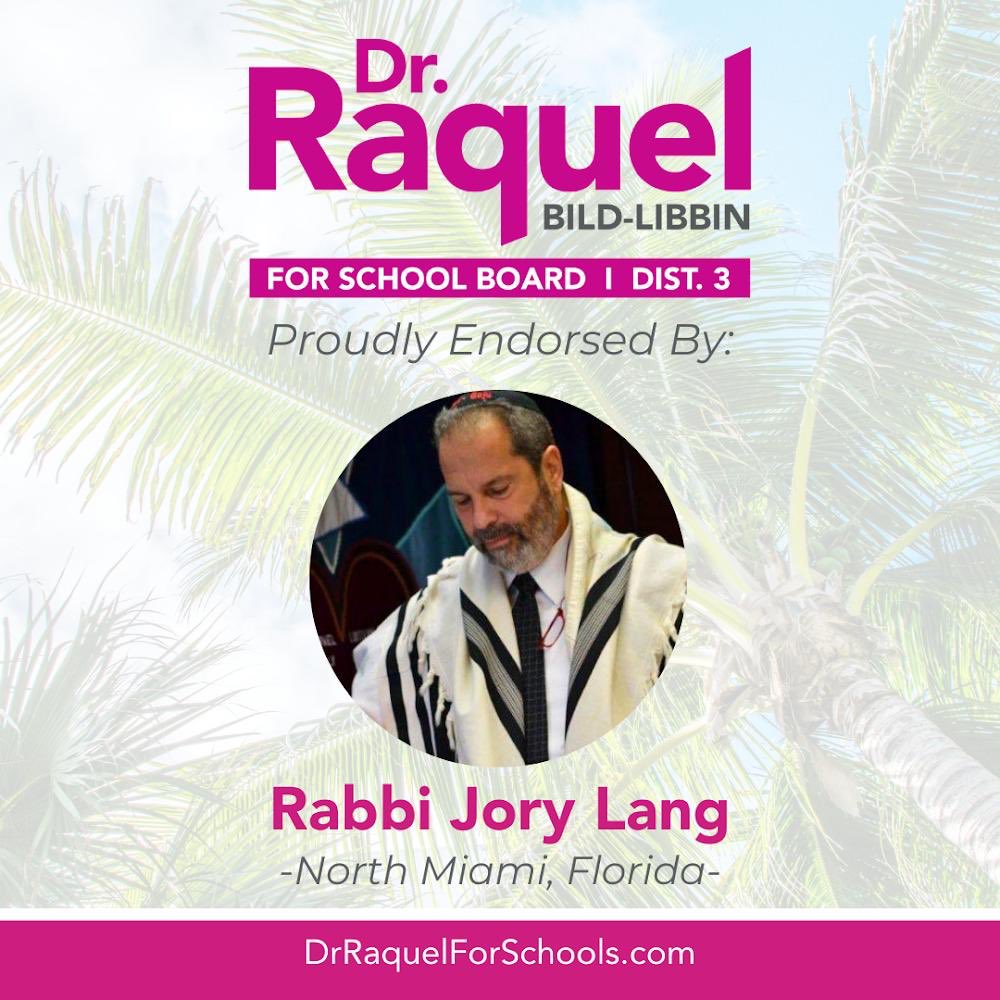 RaquelLibbinPhD's tweet photo. I’m honored to announce the endorsement of such a renowned and respected longtime resident of North Miami, Rabbi Jory Lang! 

Thank you Rabbi Lang for your confidence, endorsement and support. I am humbled. https://t.co/jexpQyLa5y