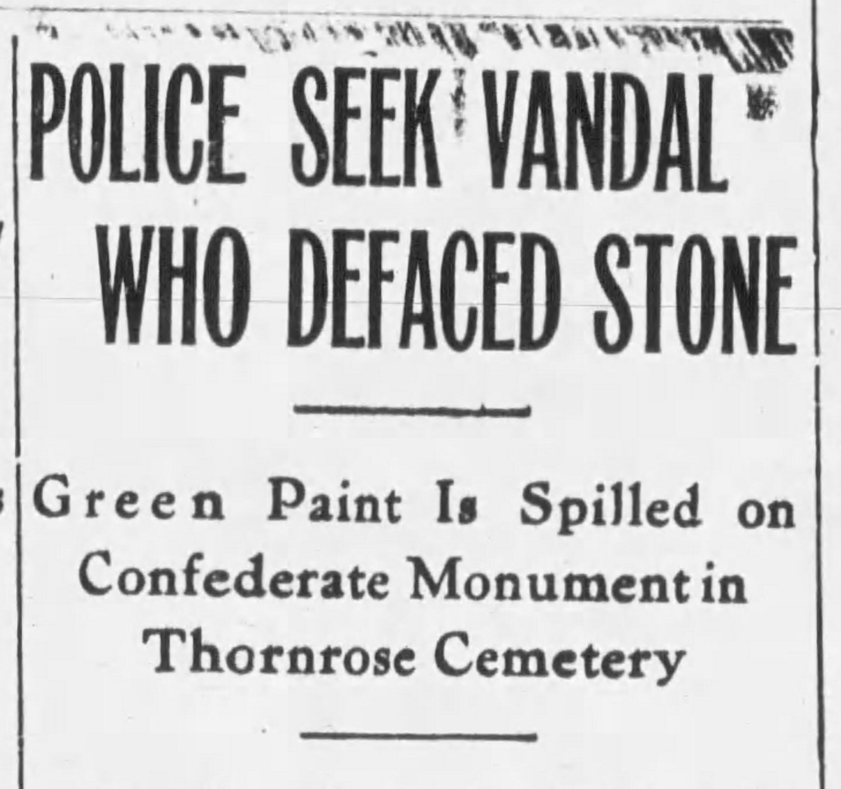 Staunton, VA, 1913 - Confederate monument covered with green paint. (Dedicated in 1888)6/