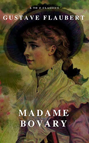 August- Madame Bovary In this scandal ridden novel, young Emma finds herself married to a particularly dull and listless man named Charles who has inherited a considerable fortune from his dead wife. Emma, soon bored with her new luxurious life and her eventual role as mother,