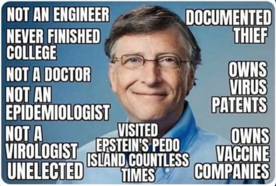 11. And why would you not trust Bill Gates?