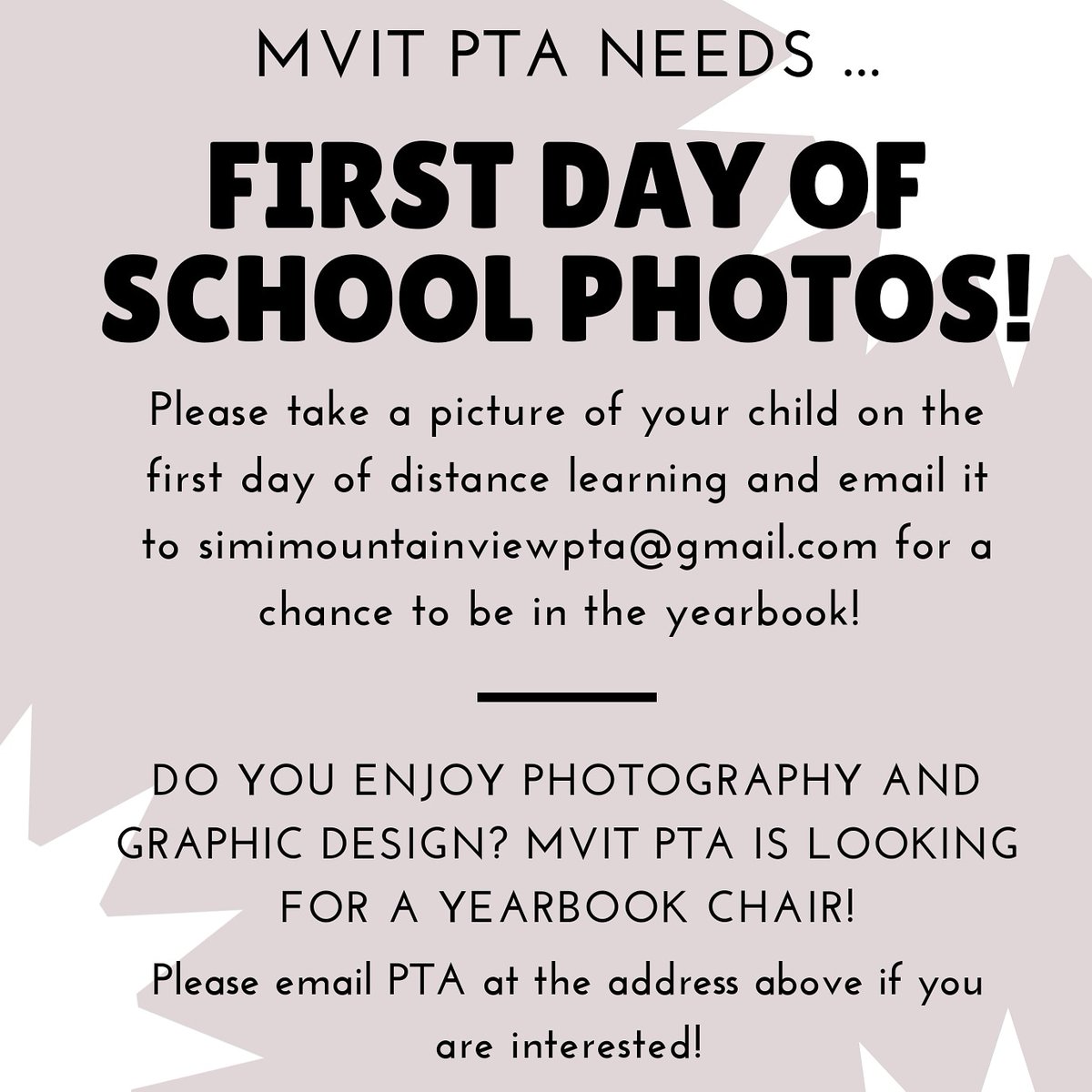 MountainViewPTA's tweet photo. Tomorrow is the 1st day of school! PTA needs your pics for the yearbook! 📸 We may not be together, but we still want to celebrate our students! 🐺 Email your pics to Simi PTA (see flyer for email). Also, PTA needs a yearbook chair! Contact PTA if you're interested! #mvitsimi https://t.co/cv3bMHqiA8