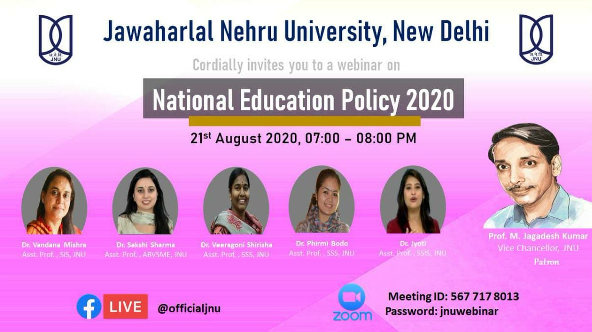 mamidala90's tweet image. JNU cordially invites you to a webinar on National Education Policy 2020.  The speakers are five young faculty members from different schools of JNU. 

All are welcome.

Date: 21st August, Timing: 07:00 PM- 8:00 PM. 

 Meeting ID: 567 717 8013
 Password: jnuwebinar