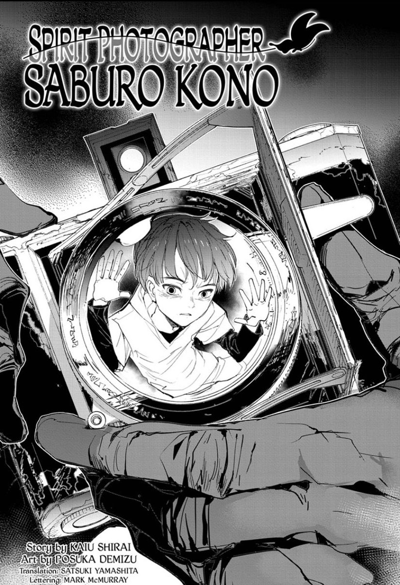 PromisedGroup's tweet photo. The special one shot “Spirit Photographer Saburo Kono” from the creators of The Promised Neverland is out on Shonen Jump! Come talk about the new one shot with us on Discord, server link in the bio! #Shonenjump #ThePromisedNeverland #manga https://t.co/ryEEEiD8MJ