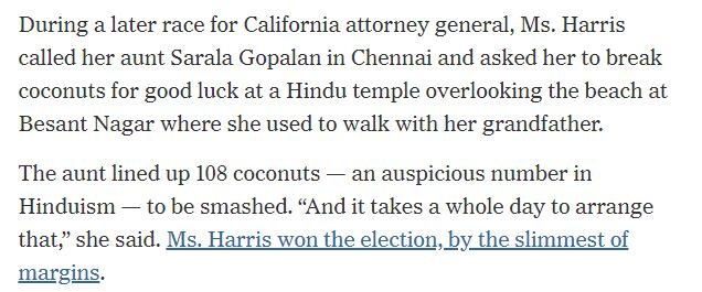 Kamala asked her aunt in India to go to the temple and break some coconuts for her when she ran for CA AG: