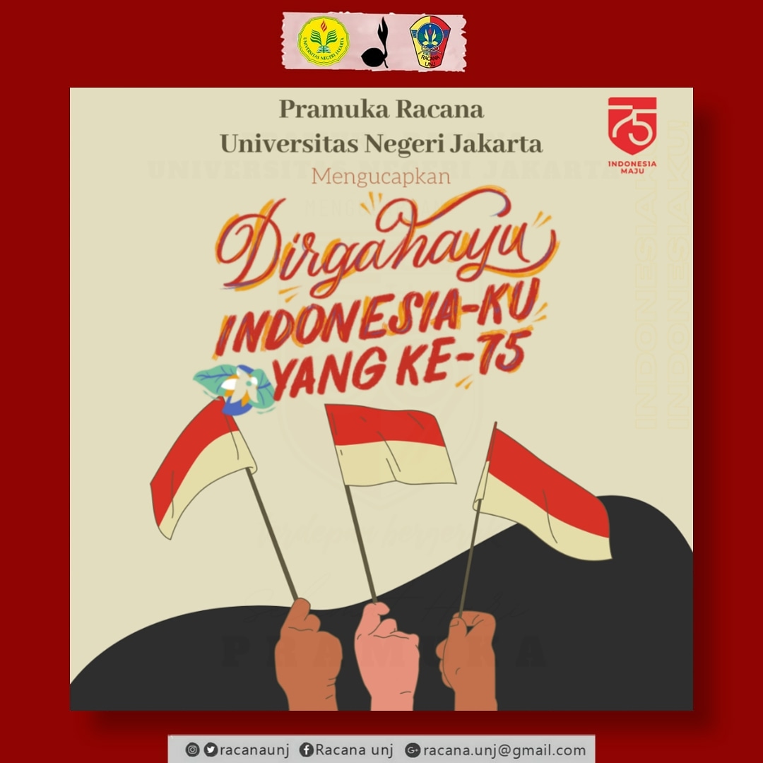 RacanaUNJ's tweet photo. ⚜️Salam Pramuka⚜️

Kami segenap keluarga Pramuka Racana UNJ mengucapkan Dirgahayu Indonesia yang ke- 75 tahun, Semoga Indonesia cepat pulih.
#racanaunj
#pramukaasik
#humasracanaunj2020
#Gerakanpramuka
#pramukaupdate
#Indonesiamaju
#Dirgahayuke75
©️ Biro Humas Racana UNJ 2020 https://t.co/rIQb1Z2xOF