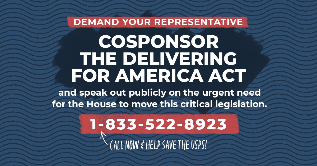 STEP : Call your representative and demand they cosponsor and support the Delivering for America Act. We need EVERY Rep on the record on the need to ensure the USPS doesn't become a tool of any political party. Text USPS to 977-79 and we'll text you the script.
