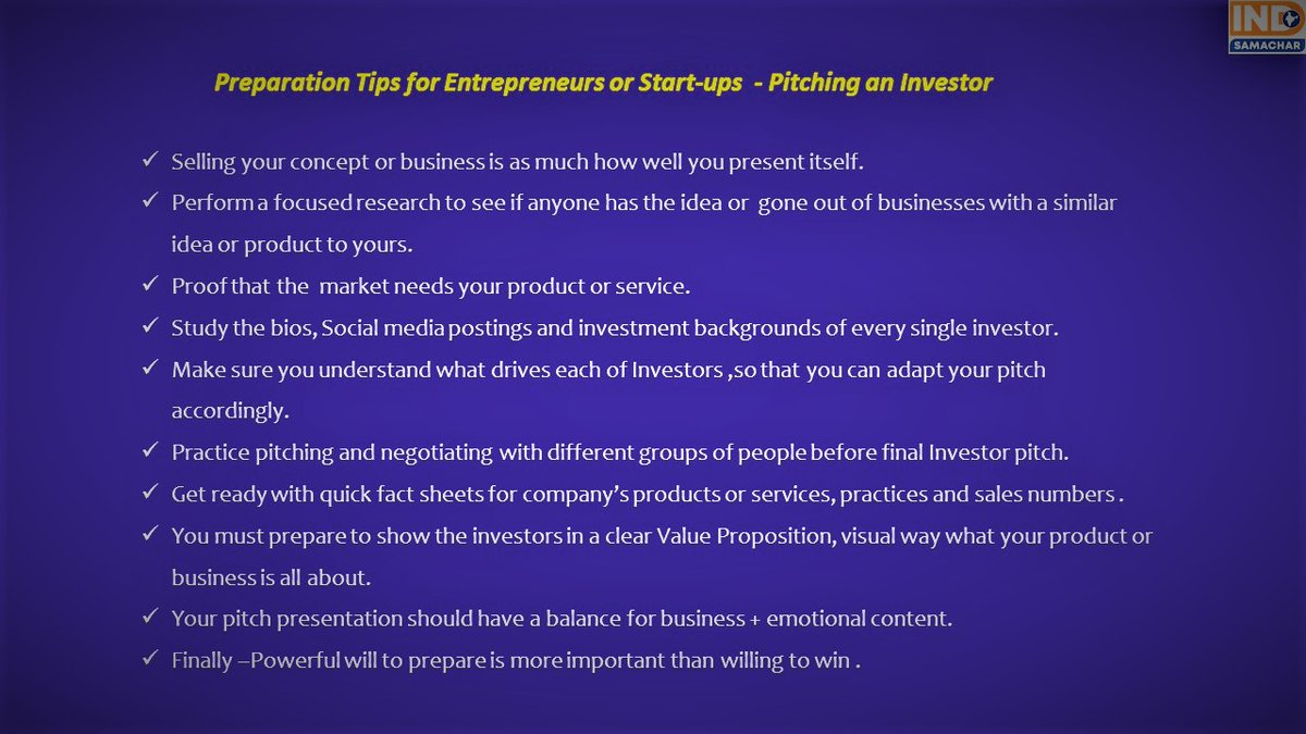 Indsamachar's tweet photo. Key Preparation tips for for Entrepreneurs or Start-ups - Pitching an Investor- Prepare...Prepare....Prepare.....
By @manicktweet https://t.co/AjQOTF4Wxq