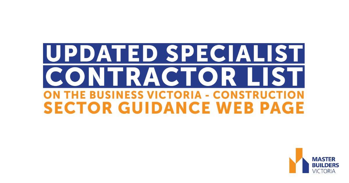 The Business Victoria – Construction Sector Guidance web page has now updated the list of specialist contractors. 
The list now includes bricklayers, garage door installers, painters, roof tilers and other essential trades for building. 
 business.vic.gov.au/disputes-disas…