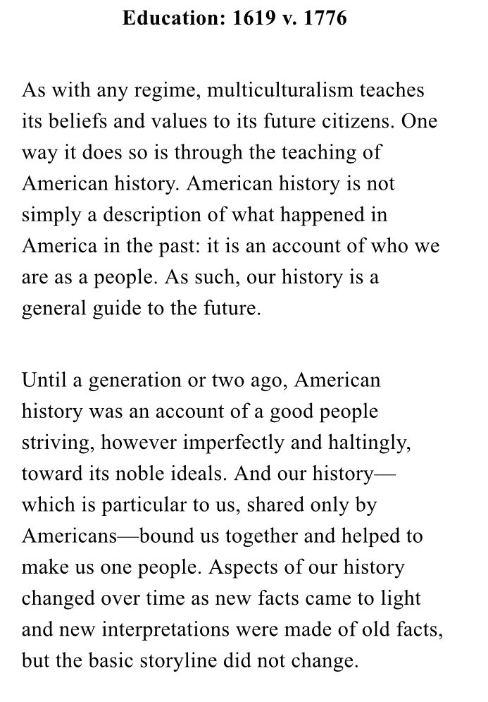 The author of the essay takes issue with the 1619 Project.They accuse the 1619 Project of “rewriting history” and compare “multiculturalists” to “totalitarians”.(This is a perfect example of why we need to teach history as it happened, not as people prefer to hear it.)10/