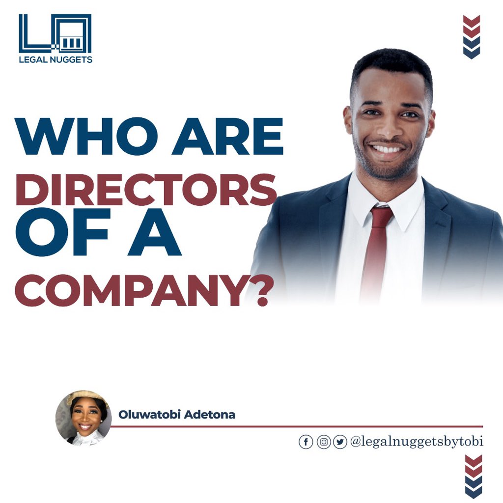 Who are the directors of a company and what do they do?  #Threads  #MondayMotivaton  #MondayMorning  #LegalnuggetsbytobiDirectors of a company registered under the Companies and Allied Matters Act (CAMA) are persons duly appointed to direct and manage the business of the company.