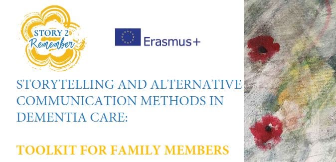 We are very excited to share with you the third result of the project, OUR TOOLKIT FOR FAMILY MEMBERS “STORYTELLING AND ALTERNATIVE COMMUNICATION METHODS IN DEMENTIA CARE". 
The toolkit is freely available here: 
story2remember.eu/download/1062/

Full Post: facebook.com/STORY2REMEMBER…