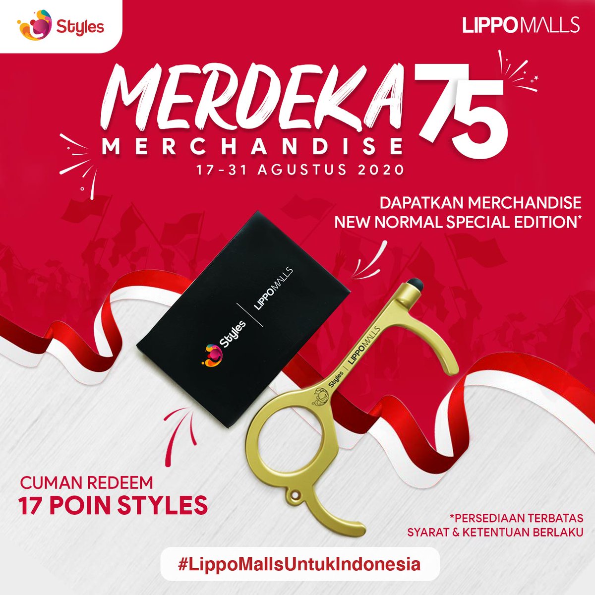 Dalam rangka Hari Kemerdekaan Indonesia ke-75, Styles mau kasih Merchandise New Normal Special Edition 🎉 Tukar 17 poin Styles di fitur Vouchers aplikasi Styles, merchandise ini bisa jadi milikmu! 

Promo mulai dari 17-31 Agustus 2020 di Lippo Malls tertentu. S&amp;K berlaku