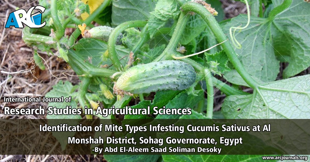 arcjournals's tweet photo. Identification of Mite Types Infesting Cucumis Sativus at Al Monshah District, Sohag Governorate, Egypt 
DOI: https://t.co/zUmReEG5o0
International Journal of Research Studies in Agricultural Sciences
ISSN2454–6224
editor_ijrsas@arcjournals.org
#AgriculturalSciences #Cucumis https://t.co/ir3clGp7IA