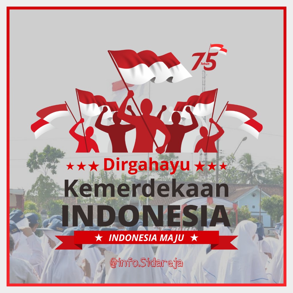 DIRGAHAYU REPUBLIK INDONESIA

Jayalah Indonesiaku, Berkibarlah Sang Saka Merah Putih. Merdeka Untuk Bangsa &amp; Tanah Air

Selamat hari Kemerdekaan RI yang ke-75 

#HUTRI75 #IndonesiaMaju #DirgahayuIndonesia75th #HUT_RI #indonesia75