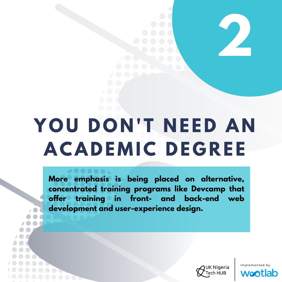 Wootlabng's tweet photo. #2 You don't need an academic degree.
This is why @ukngtechhub 's #devcamp1 program is just what you need right now. https://t.co/jkhnOGAjQ6