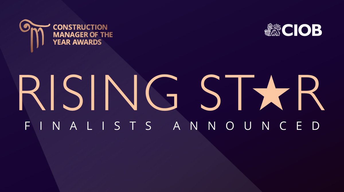 theCIOB's tweet photo. The shortlist for the Chartered Institute of Building’s (CIOB) first ever Rising Star Award has been revealed. A total of 12 of the best construction professionals at the beginning of their careers have been named in the shortlist. Read more: https://t.co/Wv1Vyqzc9u #CMYA2020 https://t.co/KkkEjKTG3Q