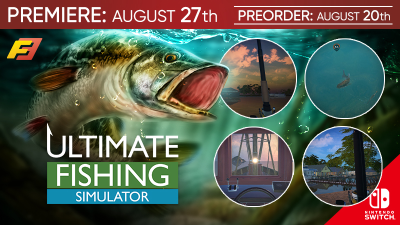 Forever Entertainment S.A. on X: Prepare your rode and #NintendoSwitch!  Premiere for Ultimate Fishing Simulator starts August on 27th! Pre-order  starts on August 20th! Discover places around the world and various fishing