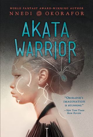 Of course I was saving these awesomeness for last! AKATA WITCH & AKATA WARRIOR by Nnedi Okorafor  @Nnedi about Sunny the whip smart, best footballer witch I know as she learns her craft and navigates friendship and love. Tastes like all of Sunny’s sweet cravings mashed together