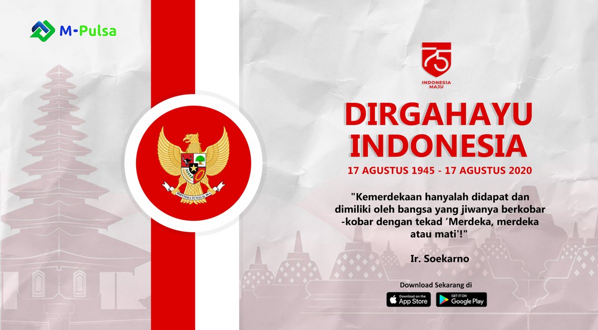 MPulsa2's tweet photo. Dirgahayu Indonesiaku 🇮🇩

Kemerdekaan bukan tanda untuk berhenti berjuang, tapi tanda untuk berjuang lebih keras.

17/8/1945 - 17/8/2020

#kemerdekaanindonesia
#HUTRI75 https://t.co/Dw3XdncwBC