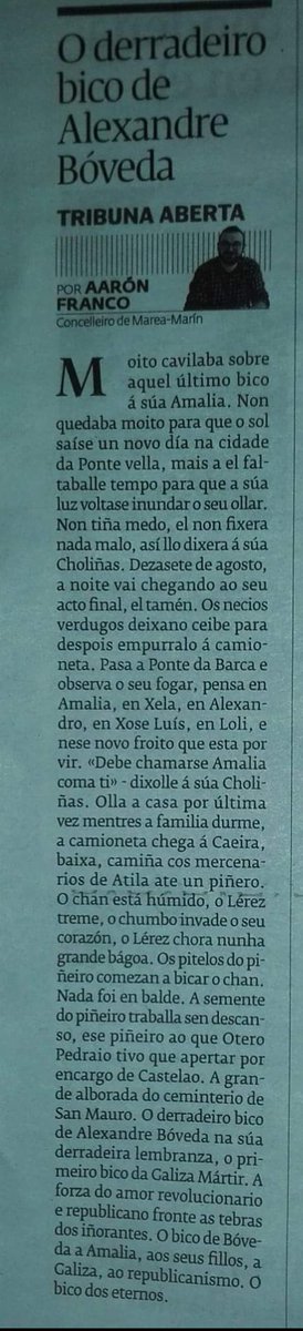 Hai tres anos publicaba este artigo no Diario de Pontevedra. 
Titulábase 'O derradeiro bico de Alexandre Bóveda' e hoxe quero recuperalo porque é 17 de agosto, #DiadaGalizaMartir, pero sobre todo porque vivimos tempos nos que o fascismo quitou a máscara. 
Toca derrotalos.