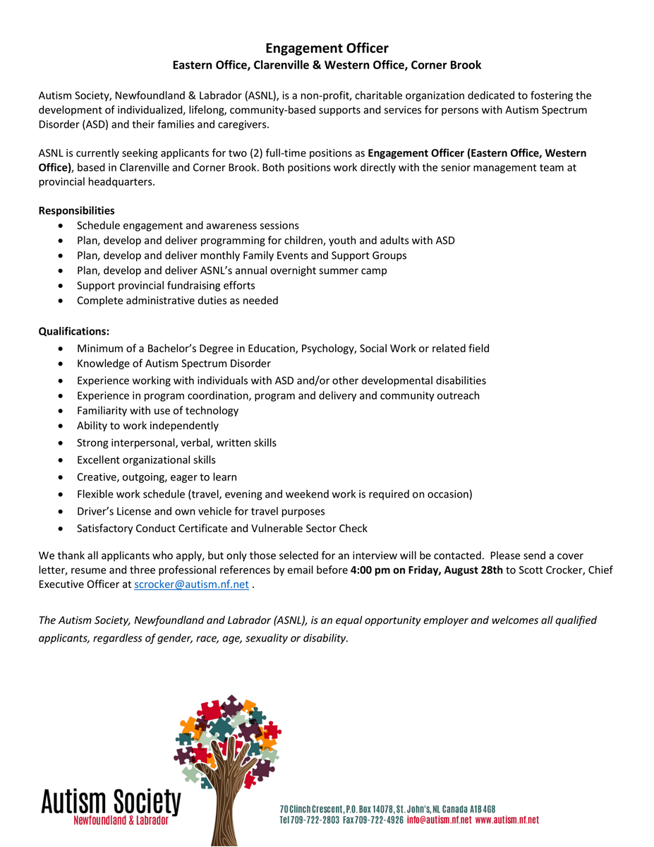 AutismSocietyNL's tweet photo. We are currently seeking applicants for two full-time Engagement Officers (Eastern Office, Western Office), based in Clarenville and Corner Brook!
Sound like a good fit for you? Please email your application by Friday, August 28th to Scott Crocker, CEO at scrocker@autism.nf.net https://t.co/vOJvAj6PKN