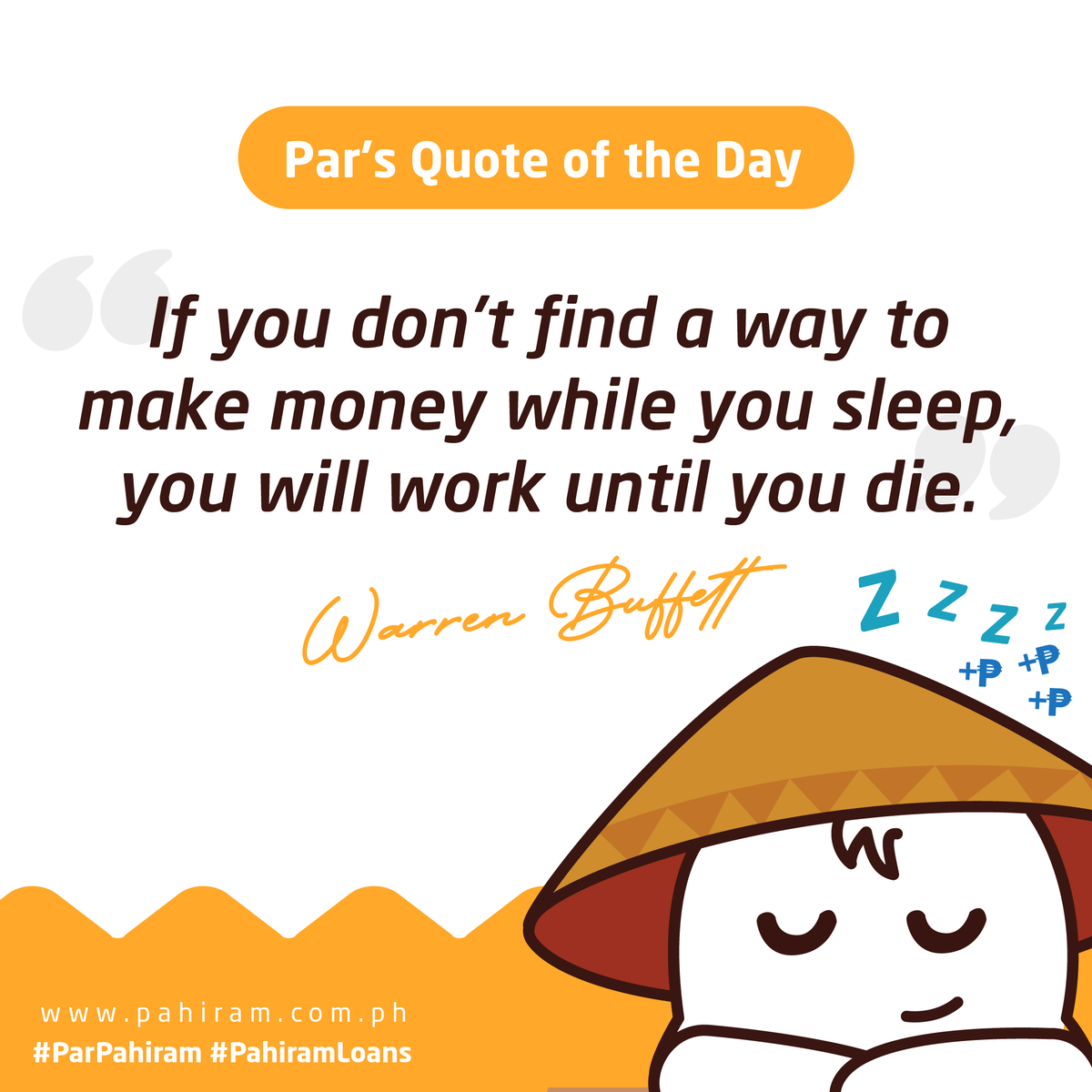 PH_Pahiram's tweet photo. If you don't find a way to make money while you sleep, you will work until you die.
-Warren Buffett
Don't forget to like👍🏻, share✍🏻 and follow😍 us!!!
#ParPahiram #PahiramLoans #SayNoToPredatoryLoans #LowInterestLoans #LoansforPinoy #Loansph #LoansForYouandMe #heretohelp https://t.co/9cMoZ69FTv
