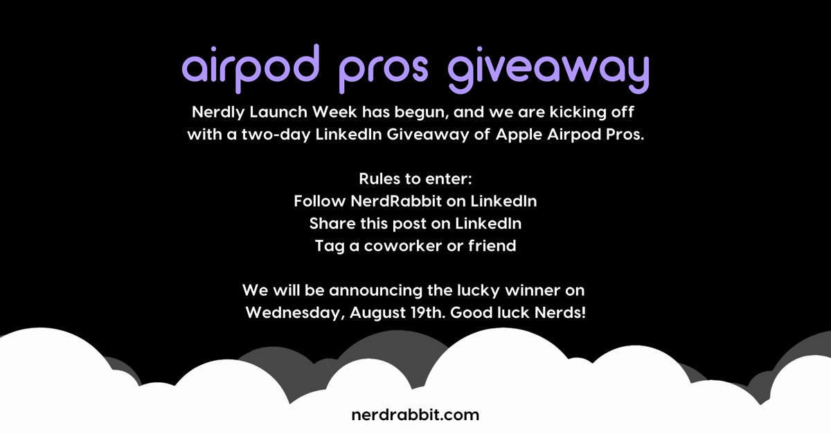 NerdRabbit_'s tweet photo. Nerdly Launch Week has begun, and we are kicking off with a two-day LinkedIn Giveaway of Apple Airpod Pros. Rules to enter: follow NerdRabbit on LinkedIn, share this post on LinkedIn, and tag a coworker or friend. Hop to our LinkedIn page: https://t.co/YI3IOyPkxq #airpodgiveaway https://t.co/eOc48OgBry