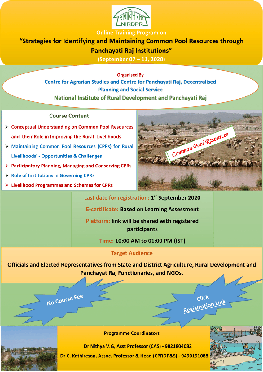 NIRDPR_India's tweet photo. #OnlineTraining Programme on "Strategies for Identifying and Maintaining #CommonPool Resources through #PanchayatiRaj #Institutions" to be held by @NIRDPR_India on September 07 – 11, 2020 at 10:00 to 13:00 Hrs.

Register- https://t.co/hguJhRw5v8 https://t.co/uEr0nHTqu8