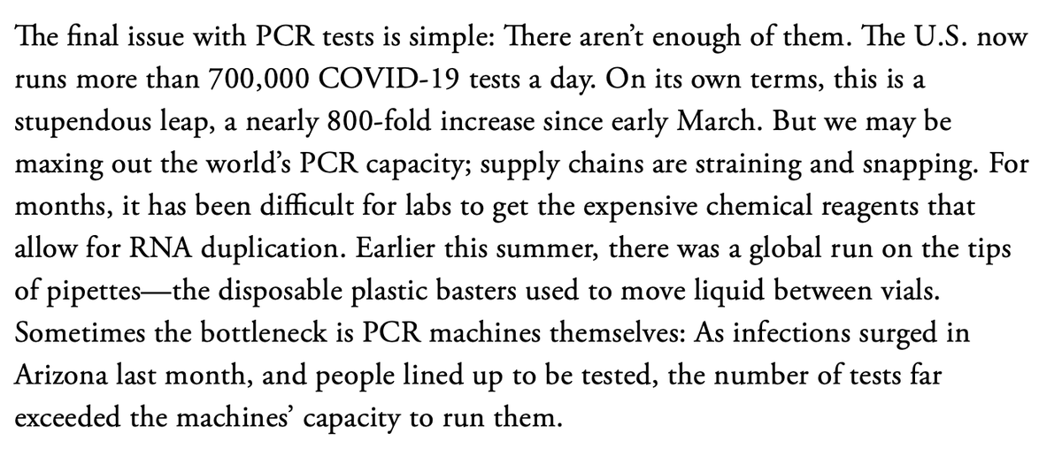 The problem now isn’t that the US was too late to make PCR tests in February. It’s that we’ve strained the world’s capacity to run PCR tests at all. Supply chains are snapping. There have been global runs on chemical reagents, even pipette tips. (5/n)  https://theatlantic.com/health/archive/2020/08/how-to-test-every-american-for-covid-19-every-day/615217/