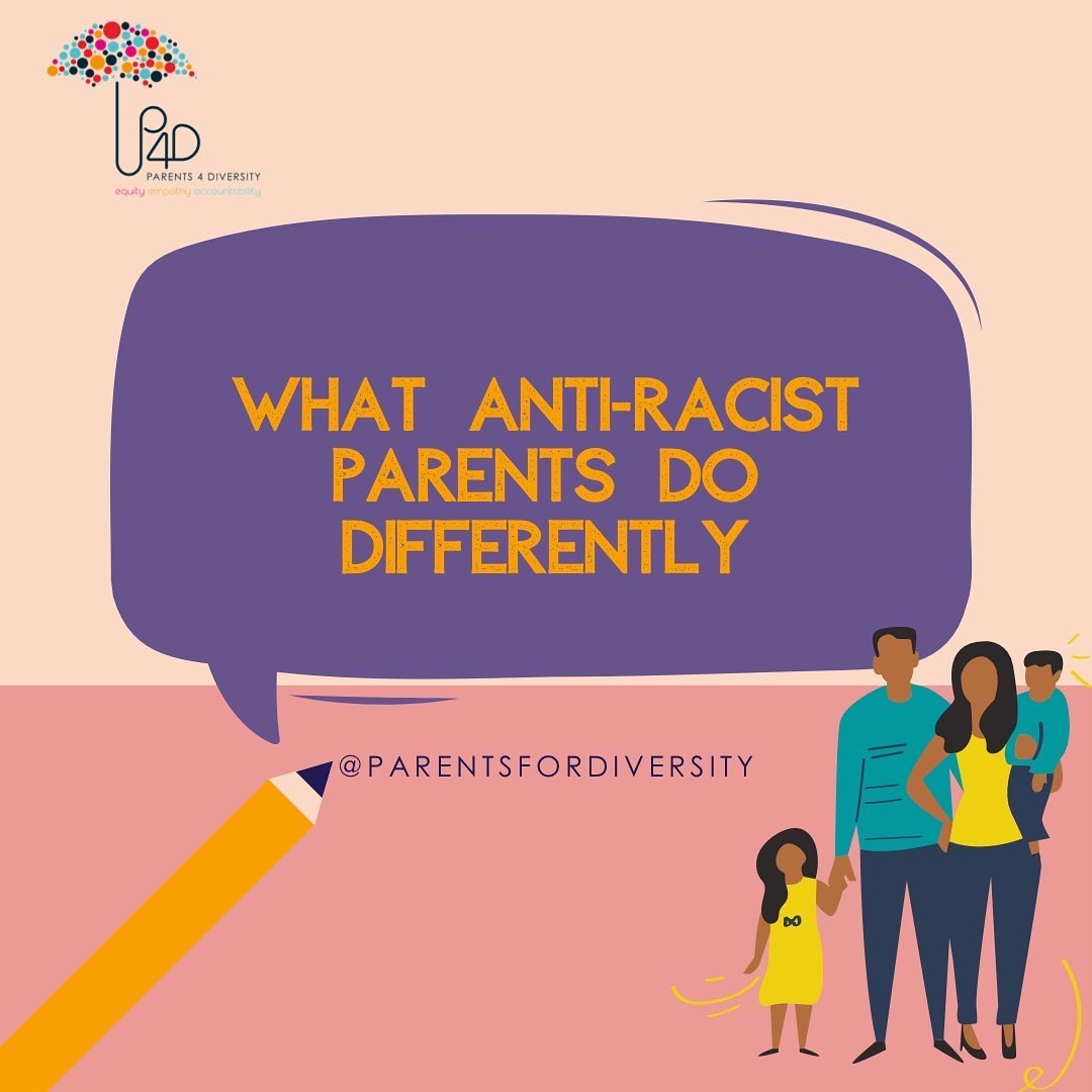 What do anti-racist parents do differently?Let's explore...