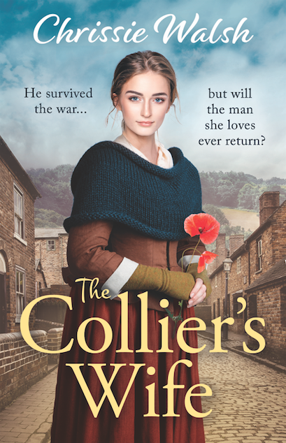 Today we are revealing the brand new heartbreaking WW1 saga #TheColliersWife from <a href="/WalshChrissie/">Chrissie Walsh</a>!

He survived the war... but will the man she loves ever return? 

Out on September 3rd, pre-order your copy today: amzn.to/2DFfpDX

#coverreveal #amreading <a href="/rhea_kurien/">Rhea Kurien</a>